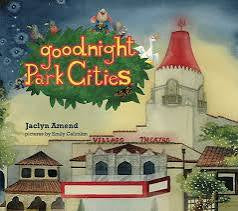 Goodnight Park Cities (autographed copy)